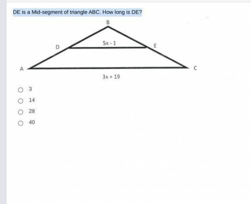 DE is a Mid-segment of triangle ABC. How long is DE?