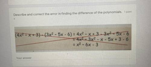 Describe and correct the error in finding the different of the polynomials ..
