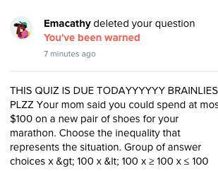 This girl Emacathy
she deleted my math question I was asking for help