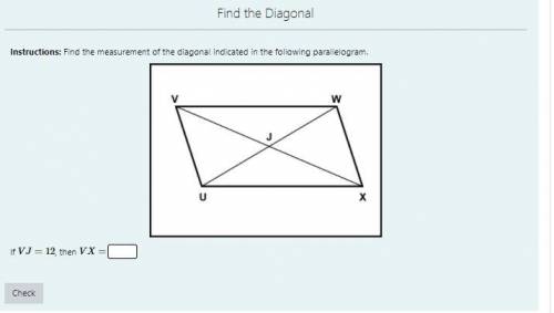 Instructions: Find the measurement of the diagonal indicated in the following parallelogram.

Help