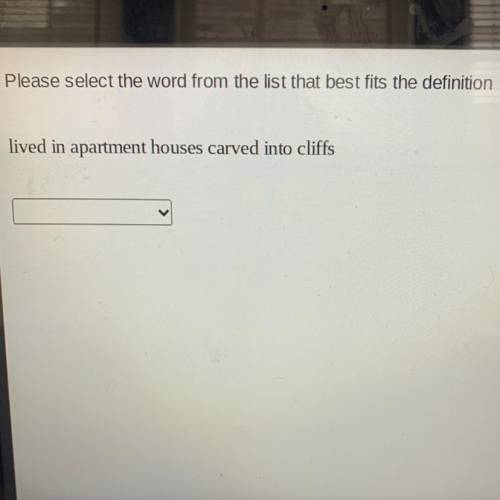 Please select the word from the list that best fits the definition

lived in apartment houses carv