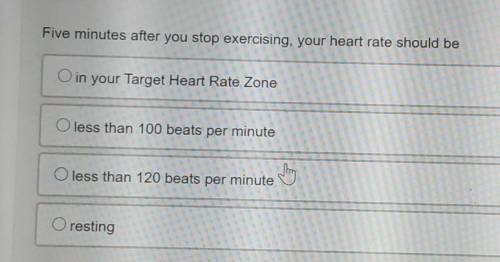 Five minutes after you stop exercising, your heart rate should be
