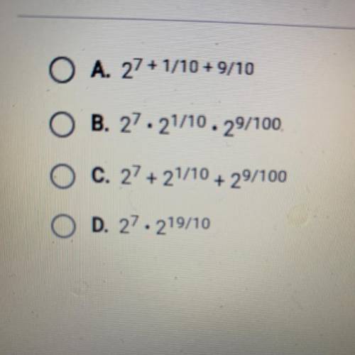 Which choice is equivalent to the expression below?
2^7.19