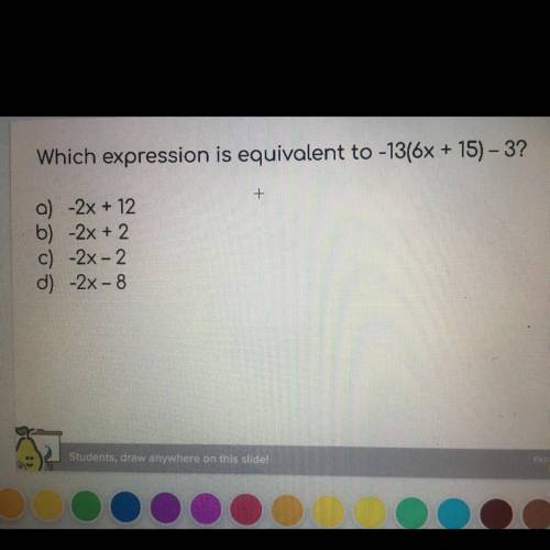 Which expression is equivalent to -13(6x+15)-3