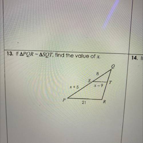 If Triangle PQR ~ Triangle SQT, Find the value of x.
