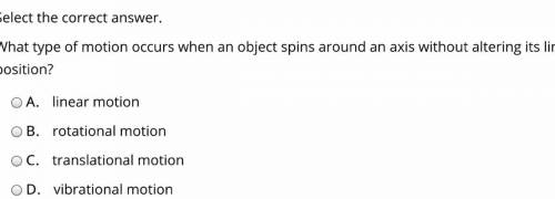 What type of motion occurs when an object spins around an axis without altering its linear position