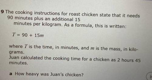 The cooking instructions for roast chicken state that it needs

90 minutes plus an additional 15
m