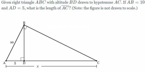 Given the right triangle ABC with altitude BD drawn to hypotenuse AC. If AB=10 and AD=5, what is th