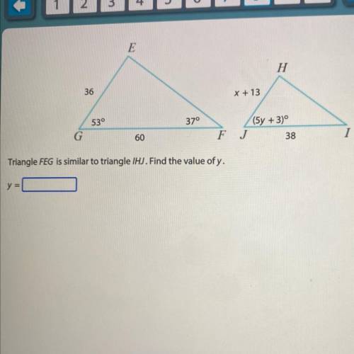 Triangle FEG is similar to triangle IHJ. find the value of y