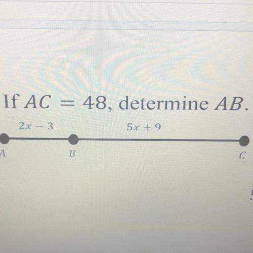 If Ac=48, determine Ab