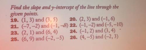 Find the slope and y-intercept of the line through the given points. (1-8)
