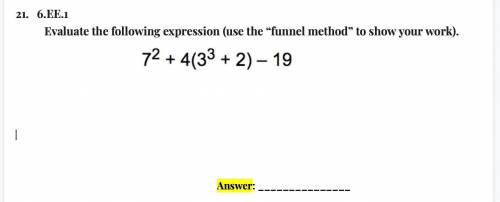 What's the answer and show your work by using the funnel method