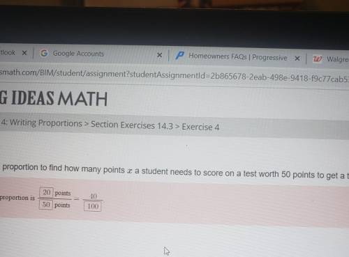 Write a proportion to find how many points x a student needs to score on a test worth 50 points to