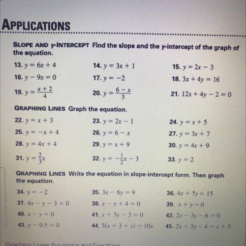 13-41 odds, Find the Slope and y-Intercept of the graph of the equations! Due tmrw :)