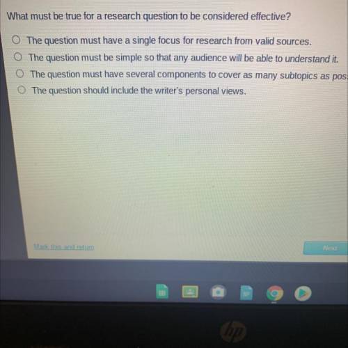 What must be true for a research question to be considered effective?

The question must have a si
