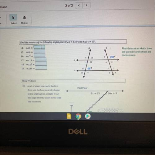 Find the measure of the following angles given m<1 =130° and m<14=65° help please please