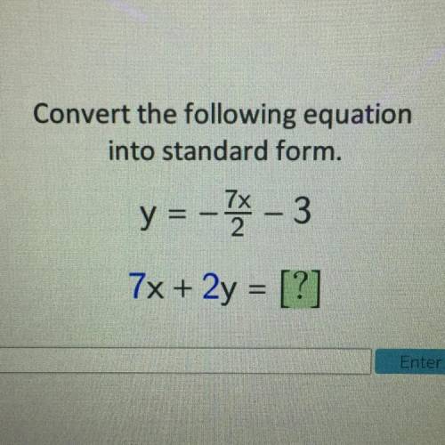 Convert the following equation into standard form