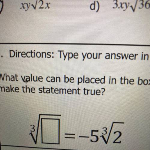 5. Directions: Type your answer in the box.

What value can be placed in the box to
make the state