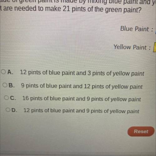 A shade of green paint is made by mixing blue paint and yellow paint in the ratio of 4 to 3. How ma