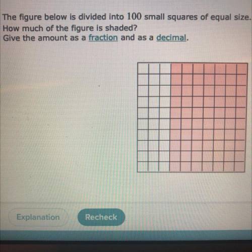 The figure below is divided into 100 small squares of equal size.

How much of the figure is shade