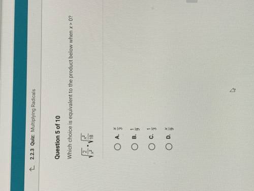 Which Choice is equivalent to the product below when X > 0