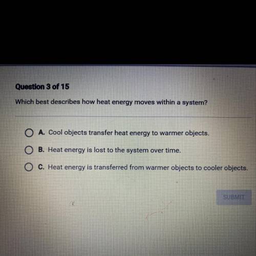 Which best describes how heat energy move within a system?