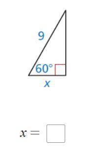 Find the value of x for the right triangle.