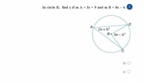 Helpppp pllzzz & thxIn circle B, find x if m A = 3x + 9 and m B = 8x – 4.