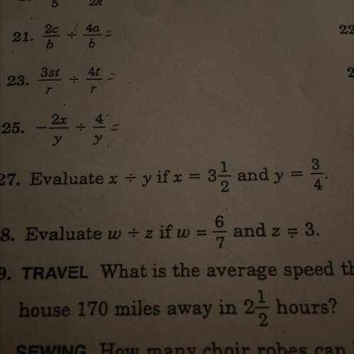 Evaluate w divided by z if w= 6/7 and z= 3