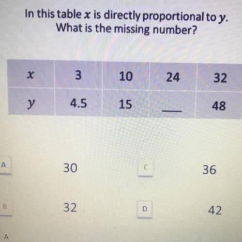 In this table, x is directly proportional to y. What is the missing number?