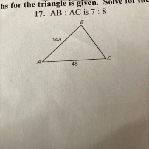 Help ASAP The ratio of two side lengths for the triangle given.Solve the variable.