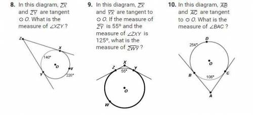 For questions 8 – 10, answer the questions about tangent-tangent angles.