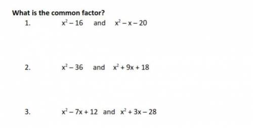 What is the common factor for all 3 shown? ASAP!