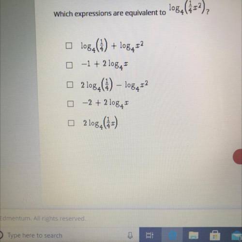 Which expressions are equivalent to log4(1/4x^2)
