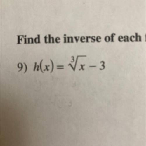 Find the inverse of each function (HELP ASAP)