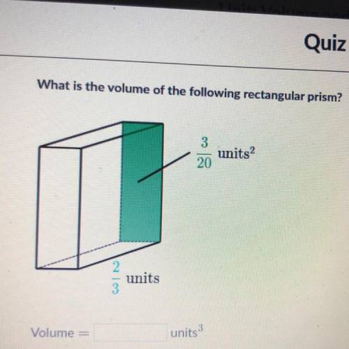 What is the volume of the following rectangular prism?
3/20 2/3