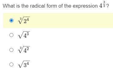 Please Help Quick!!! 25 Points
What is the radical form of the expression 4 3/2?