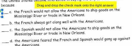 The United States became interested in buying the City of New Orleans because ILL GIVE BRAINLIEST A