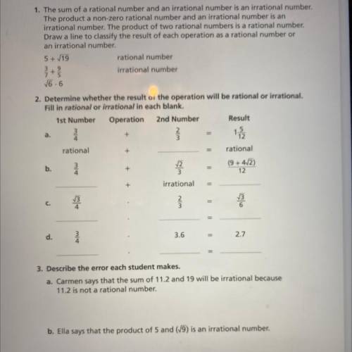 The sum of a rational number and an irrational number is an irrational number.

The product a non-