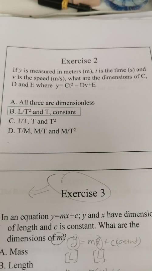 Exercise 3 In an equation y mx+c; y and x have dimensions of length and c is constant. What are the