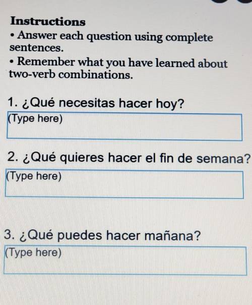 Can some help me with these 3 spanish questions look at the picture. Need help Asap and Will Mark B
