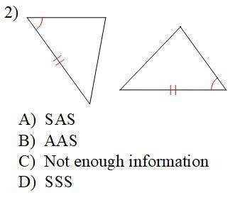 A) SAS 
B) AAS 
C) Not enough information
D) SSS