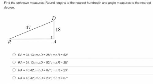 Find the unknown measures. Round lengths to the nearest hundredth and angle measures to the nearest