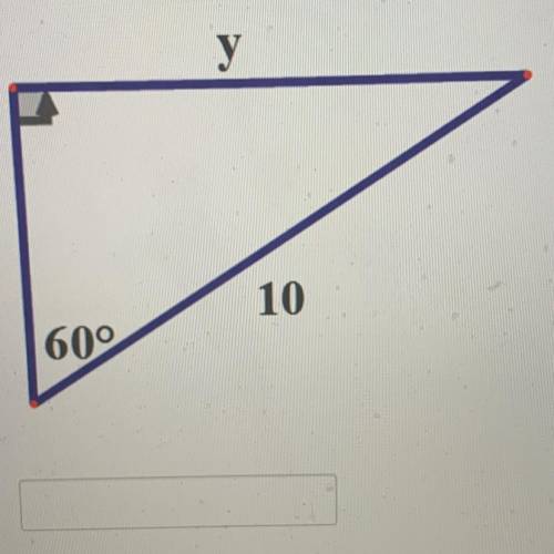 For the right triangle find the missing length. Round your answer
to the nearest tenth.