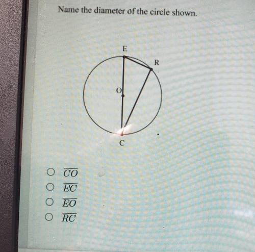 2 Name the diameter of the circle shown. A co B ecC eoD rc