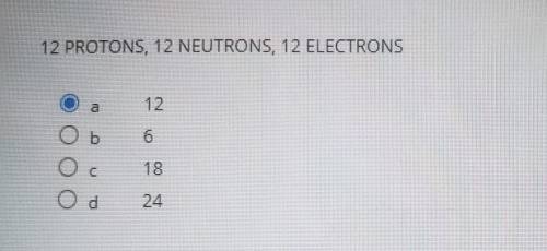 Using the information given, find the Atomic Mass of the unknown element: 12 PROTONS, 12 NEUTRONS,