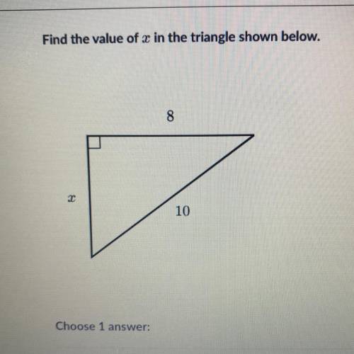 Find the value of x in the triangle below. choose 1 answer