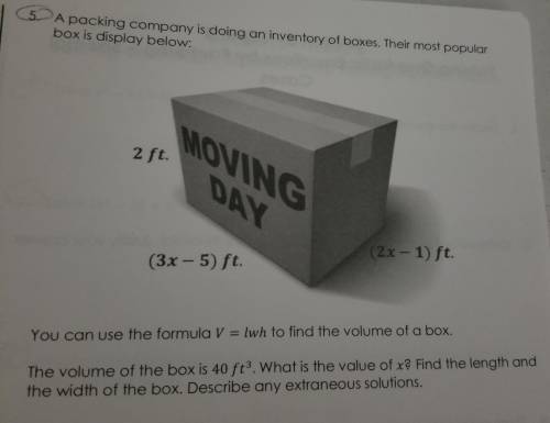 A packing company is doing an inventory of boxes. Their most popular box is displayed below: You ca