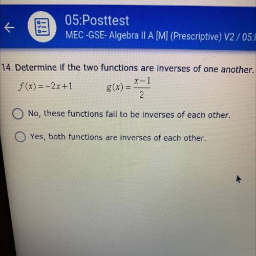 Determine if the two functions are inverses of one another￼