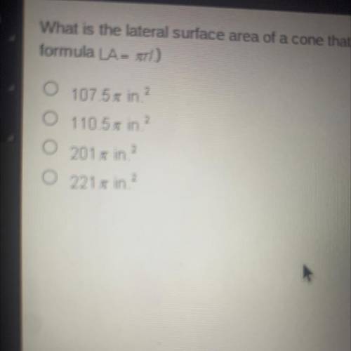 What is the lateral surface area of a cone that has a slant height of 17 inches and a diameter of 1